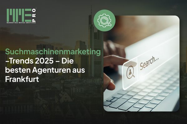 Top Agenturen für Suchmaschinenmarketing in Frankfurt -2025